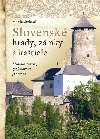 Slovensk hrady, zmky a katiele - Monika Srnkov
