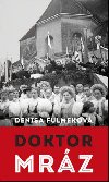 Doktor Mrz (slovensky) - Fulmekov Denisa