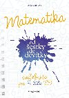Matematika od estky do devtky - Cviebnice pro 9. tdu Z - Lenka Ostrtov