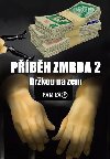 Pbh zmrda 2 - Kamil Svoboda