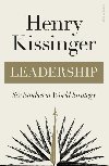 Leadership : Six Studies in World Strategy - Kissinger Henry