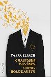 Chasidsk povdky z doby holokaustu - Yaffa Eliach