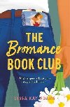 The Bromance Book Club - Adamsov Lyssa Kay