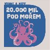 Dvacet tisíc mil pod mořem - CD mp3 - 9 hodin 37 minut - čte Martin Preiss - Ondřej Neff, Jules Verne, Martin Preiss