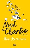 Nick a Charlie - Novela k Srdcerváčům - Alice Osemanová