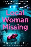 Local Woman Missing - Kubica Mary
