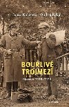 Bouliv trojmez - Slezsko 1918-1923 - Kolov Ivana, Kol Ondej,