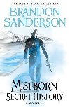 Mistborn: Secret History - Sanderson Brandon