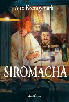 SIROMACHA - Alex Koenigsmark