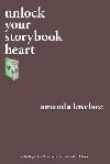 Unlock Your Storybook Heart - Lovelace Amanda