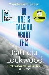 No One Is Talking About This - Lockwood Patricia