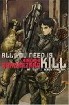 All You Need Is Kill - Sakurazaka Hiroshi