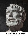 Letters from a Stoic - Seneca Lucius Annaeus