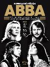 ABBA - Kompletní příběh - Chris Roberts