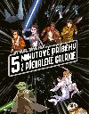 Star Wars - 5minutové příběhy z předaleké galaxie - Kolektiv