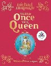 There Once is a Queen - Morpurgo Michael