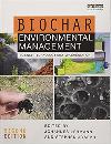 Biochar for Environmental Management : Science, Technology and Implementation - Lehmann Johannes