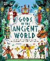 The Met Gods of the Ancient World: A Kids Guide to Ancient Mythologies, From Mayan to Norse, Egyptian to Yoruba - Ward Marchella