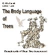 The Body Language of Trees - Mattheck Claus