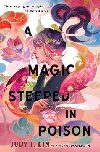 A Magic Steeped In Poison - Lin Judy I.