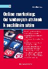 Online marketing: Od webových stránek k sociálním sítím - Jitka Burešová