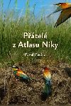 Ptel z Atlasu Niky - Pavel Pecina