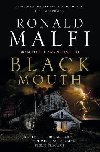 Black Mouth - Malfi Ronald, Malfi Ronald