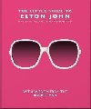 The Little Guide to Elton John - Orange Hippo!, Orange Hippo!
