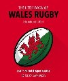 The Little Book of Wales Rugby - Baker Gary