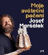 Moje svten peen - Josef Marlek