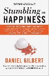 Stumbling on Happiness - Mertens Dietmar Dr., Šandera Martin Mgr., Gilbert Daniel
