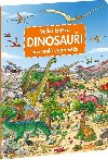 Velká knížka Dinosauři pro malé vypravěče - Walther Max