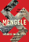 Mengele: Odhalen Andla smrti - Marwell David G.
