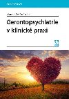 Gerontopsychiatrie v klinick praxi - Martina Zvov