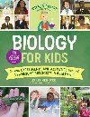 The Kitchen Pantry Scientist Biology for Kids: Volume 2 - Heineckeov Liz Lee