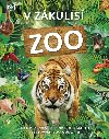 V zákulisí: Zoo - Dorling Kindersley