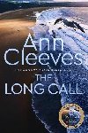 The Long Call - Cleevesov Ann