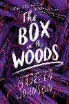 The Box in the Woods - Johnsonov Maureen, Johnsonov Maureen