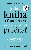 Jedin kniha o financich, ktor by ste mali preta - Thomas Kehl; Mona Linkeov