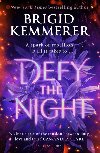 Defy the Night - Kemmererová Brigid