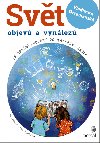 Svět objevů a vynálezů - Celoroční projekt do mateřské školy - Vladimíra Ottomanská