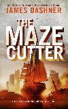 The Maze Cutter : A Maze Runner Novel - Dashner James