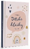 Dtsk hlky - Duha / Co ekly nae dti - tipl Zdenk, kolektiv autor
