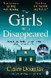 The Girls Who Disappeared - Douglas Claire