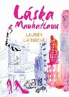 Láska z Manhattanu aneb jak vyrobit gentlemana - Lauren Layneová