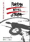 Pohyb/mysl/stopa - Ta Svatoov