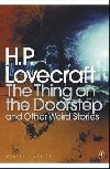 The Thing on the Doorstep and Other Weird Stories - Lovecraft Howard Phillips, Lovecraft Howard Phillips