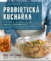 Probiotick kuchaka - Kelli Fosterov