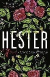 Hester : A Novel - Albanese Laurie Lico