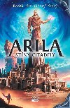 Arila: Stny Citadely - Radek Star